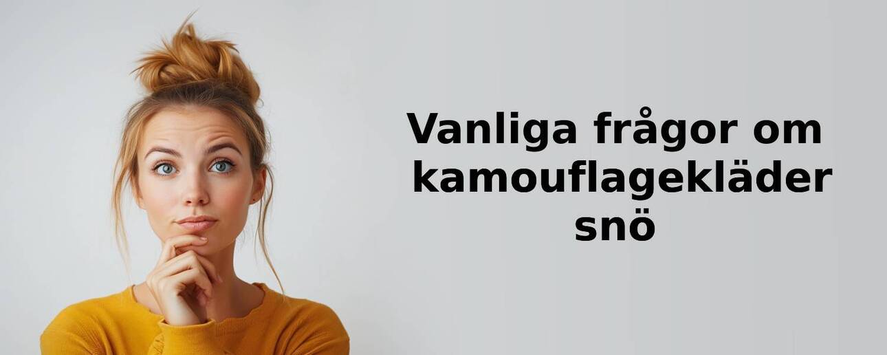 Vanliga frågor om kamouflagekläder snö