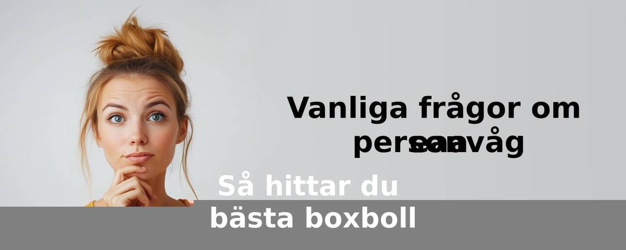 Vanliga frågor om personvåg