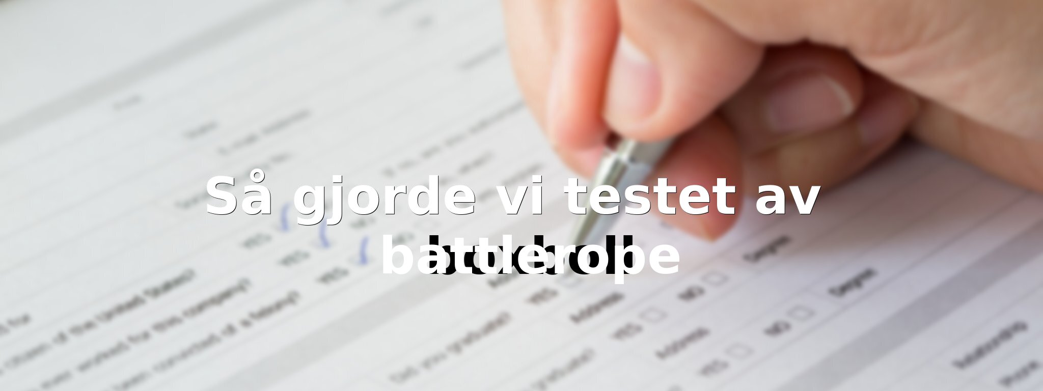 Om vårt test av battlerope