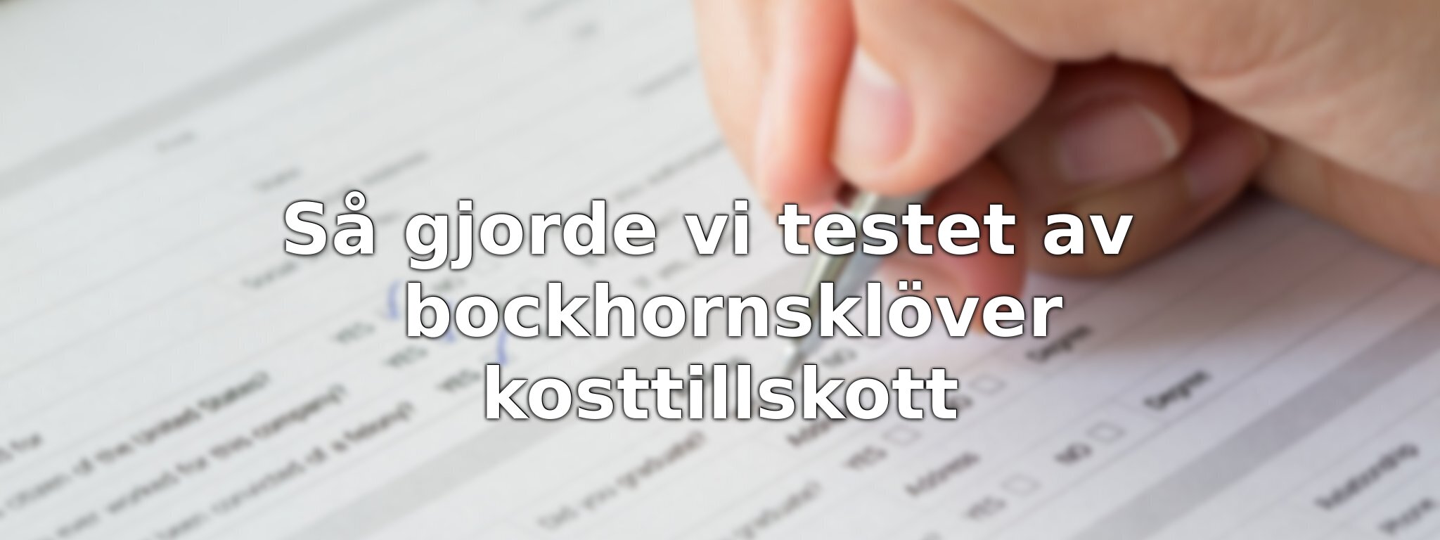 Om vårt test av bockhornsklöver kosttillskott
