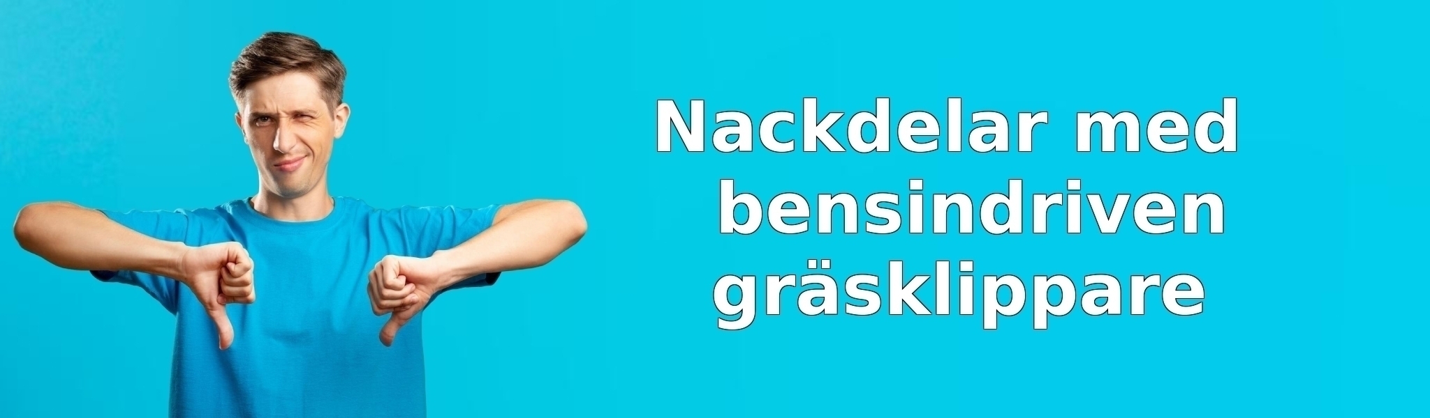 Nackdelar med bensindriven gräsklippare