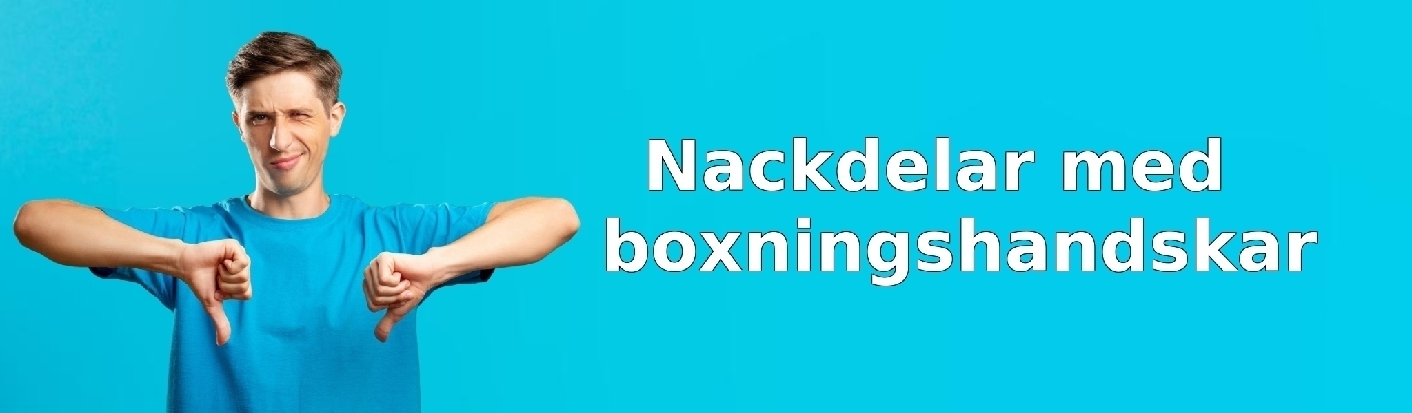 Nackdelar med boxningshandskar