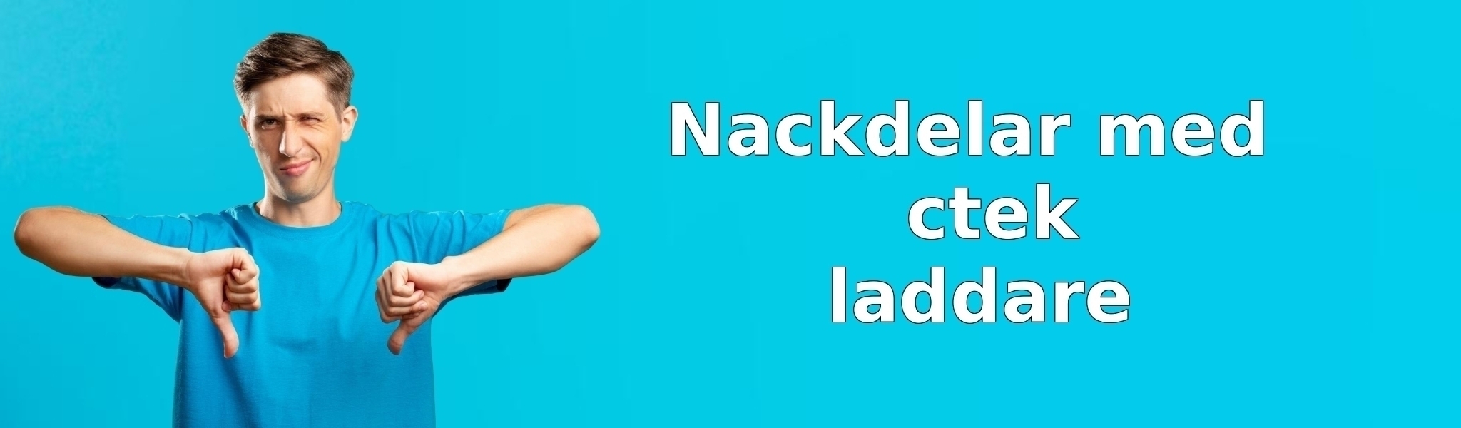 Nackdelar med ctek laddare