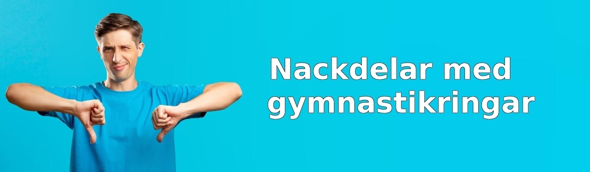 Nackdelar med gymnastikringar