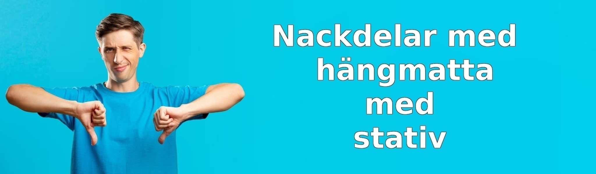 Nackdelar med hängmatta med stativ