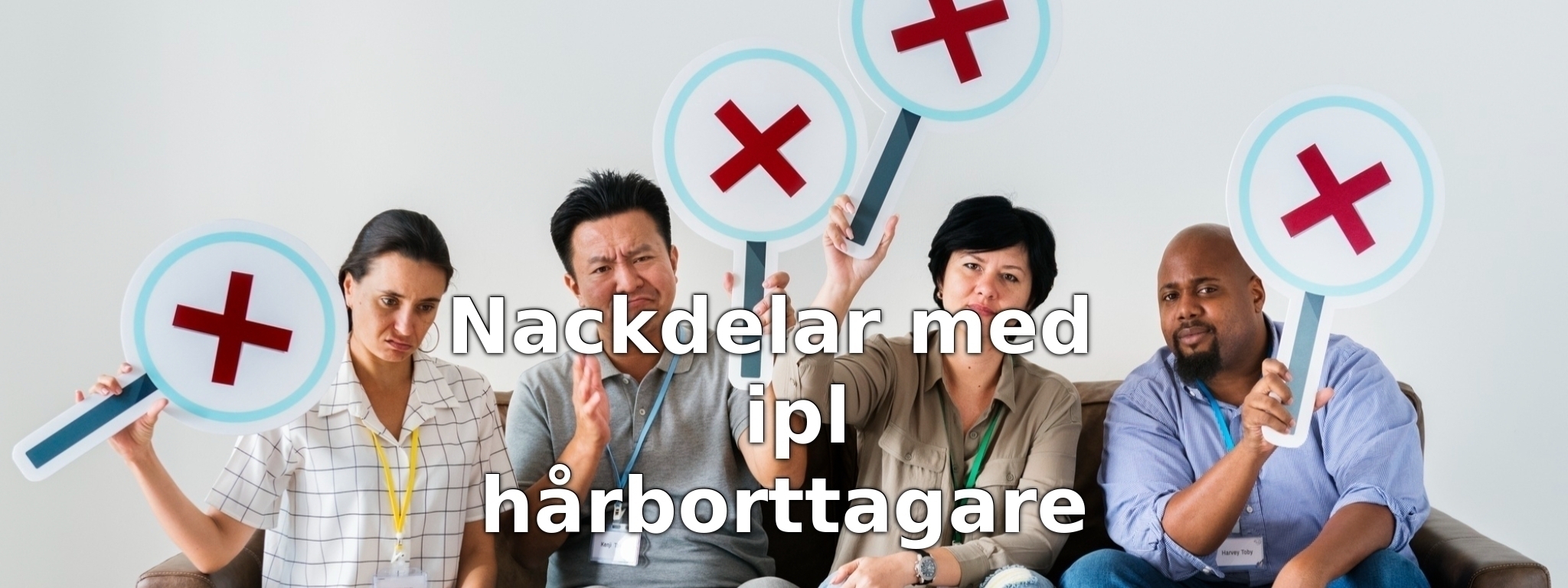 Nackdelar med ipl hårborttagare