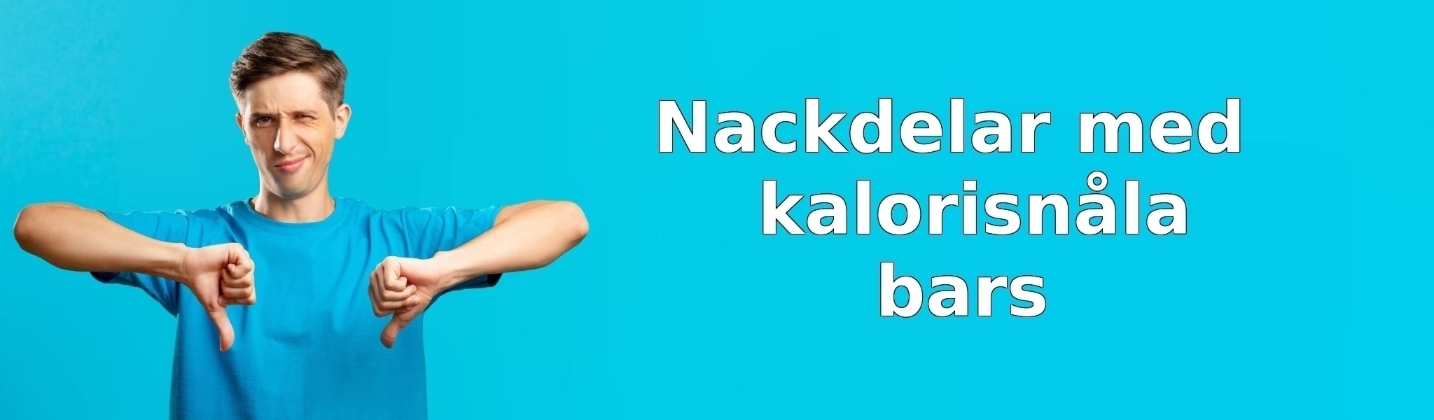 Nackdelar med kalorisnåla bars
