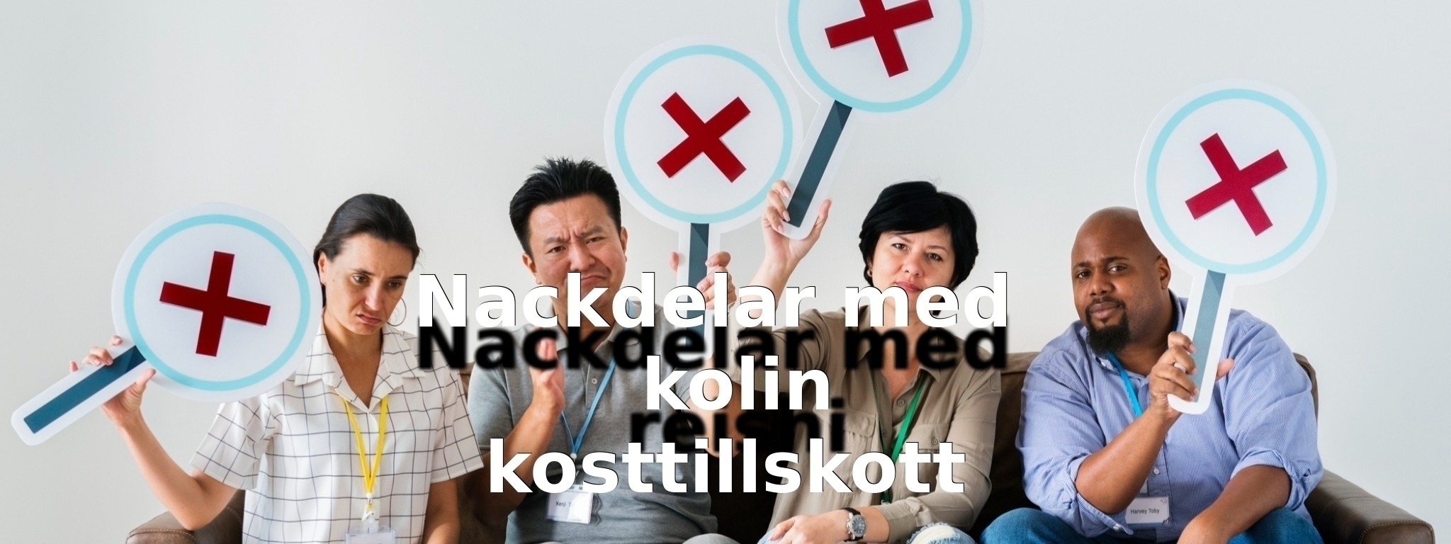Nackdelar med kolin kosttillskott