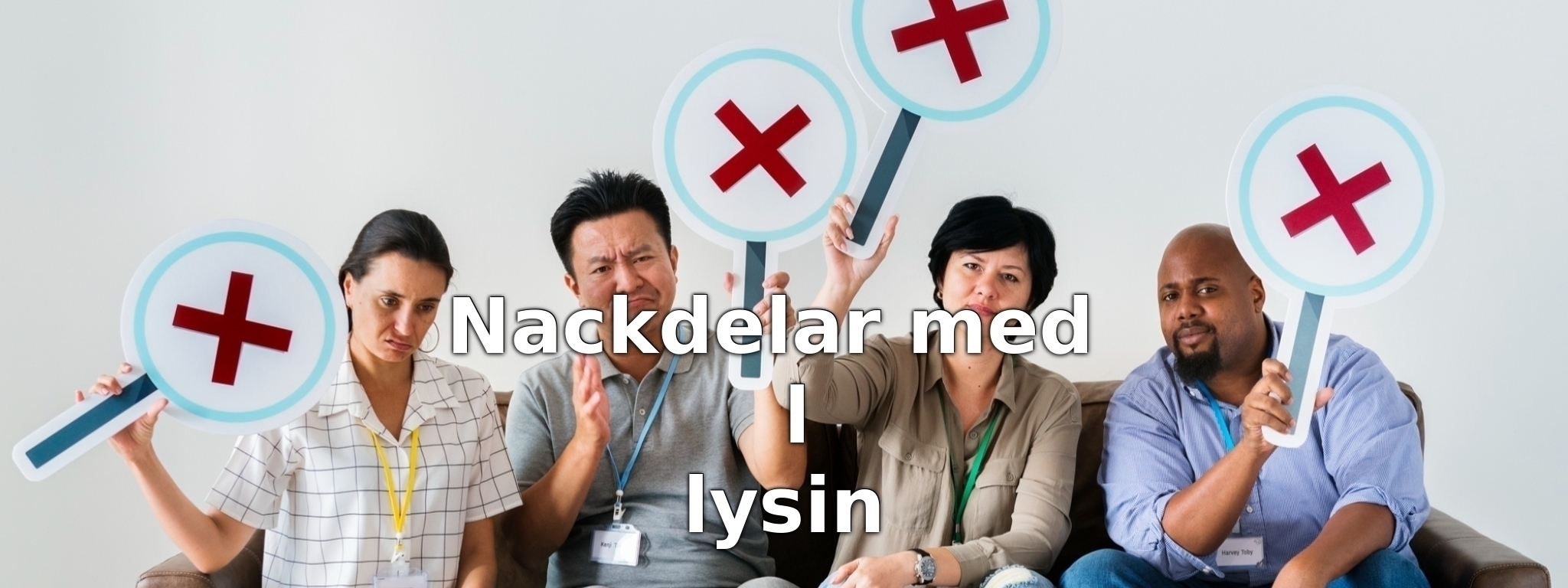 Nackdelar med l lysin