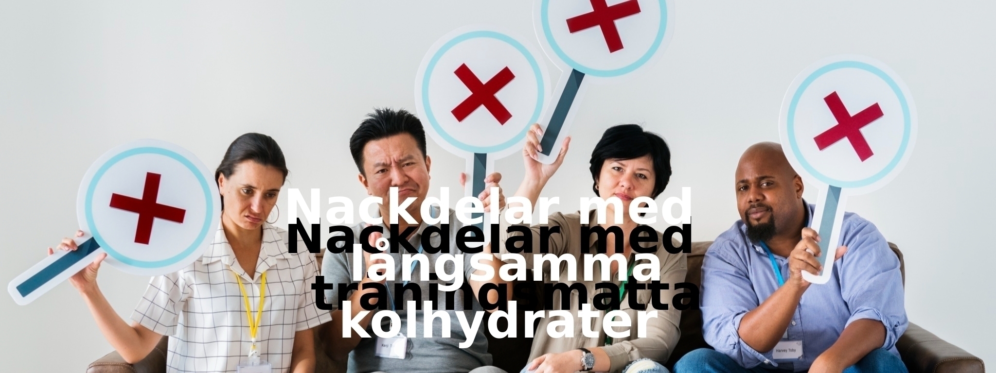 Nackdelar med långsamma kolhydrater