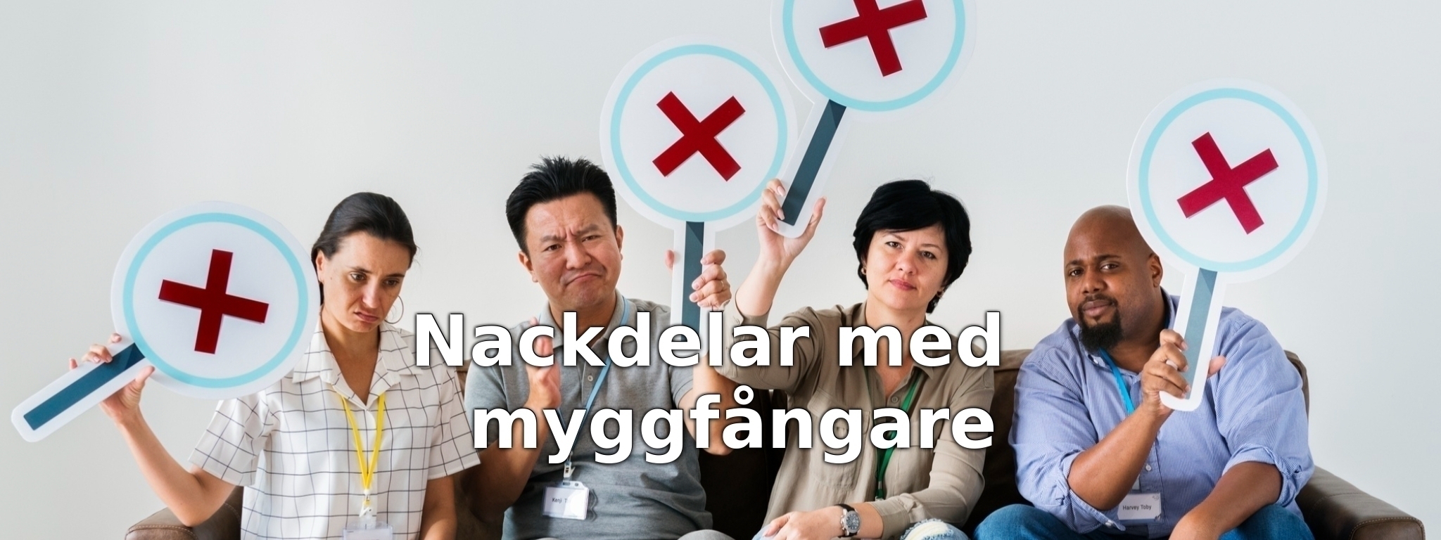 Nackdelar med myggfångare