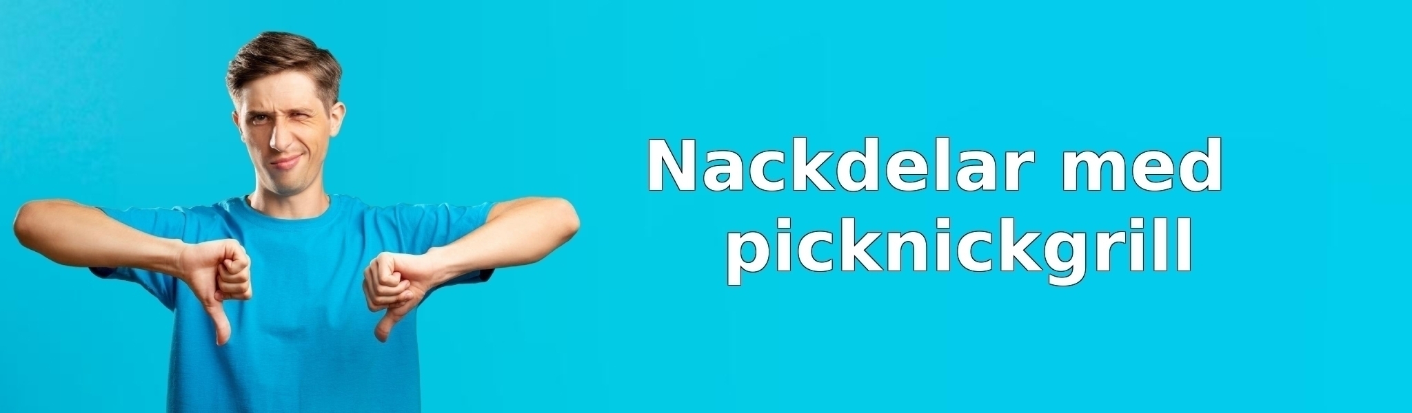 Nackdelar med picknickgrill