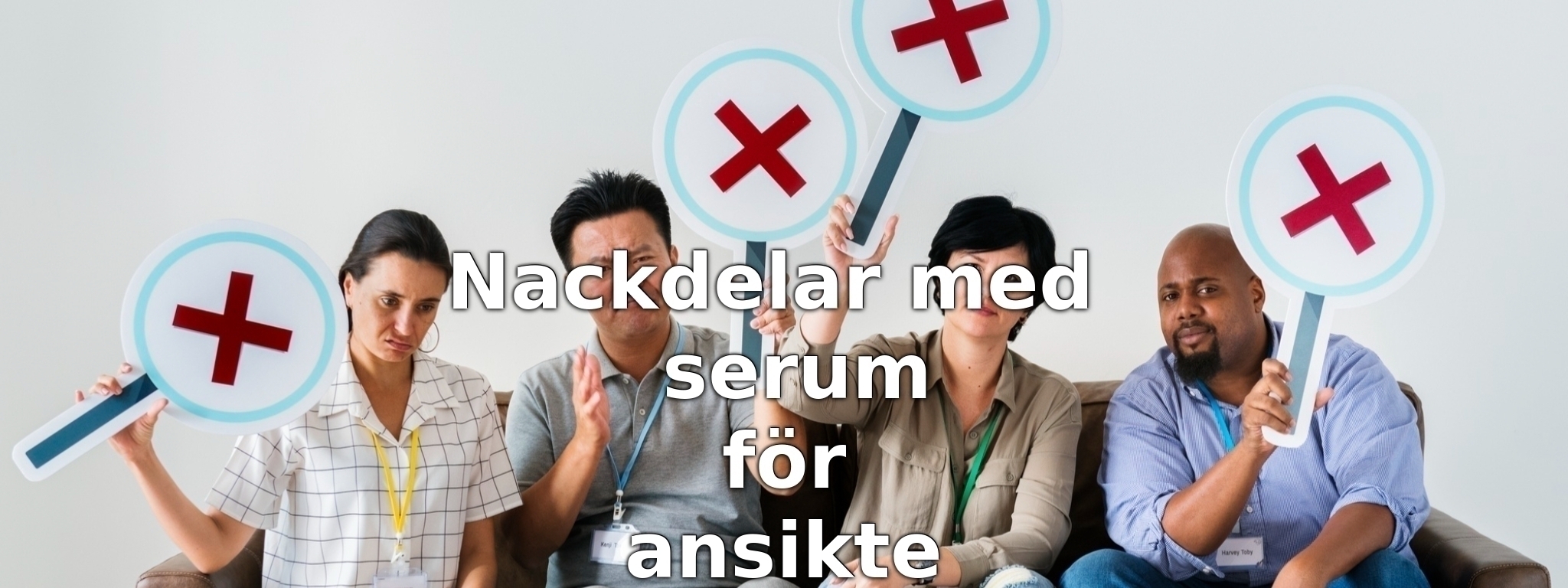 Nackdelar med serum för ansikte