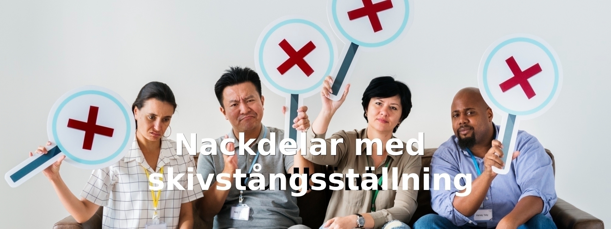 Nackdelar med skivstångsställning