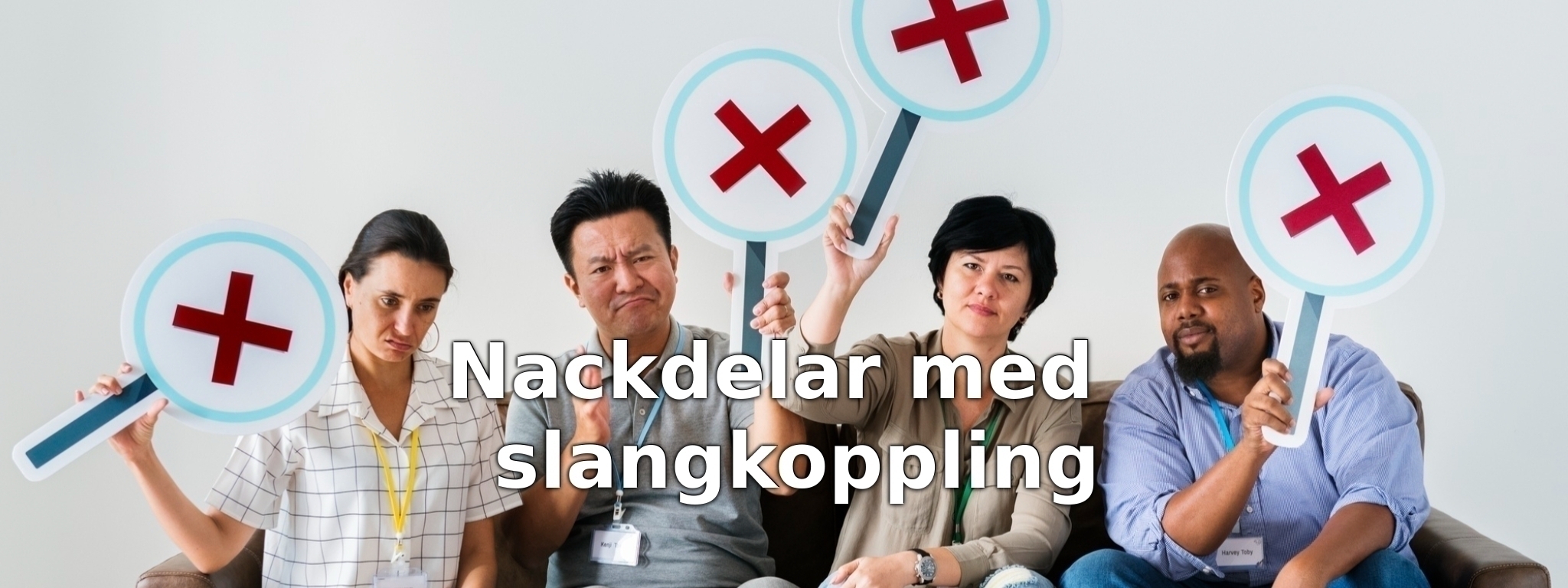Nackdelar med slangkoppling