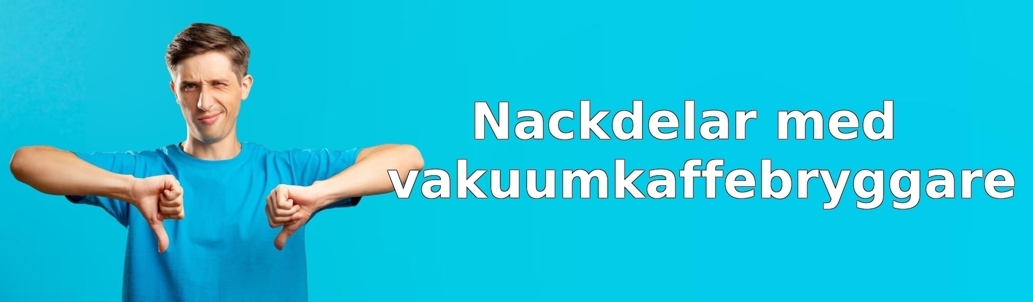 Nackdelar med vakuumkaffebryggare