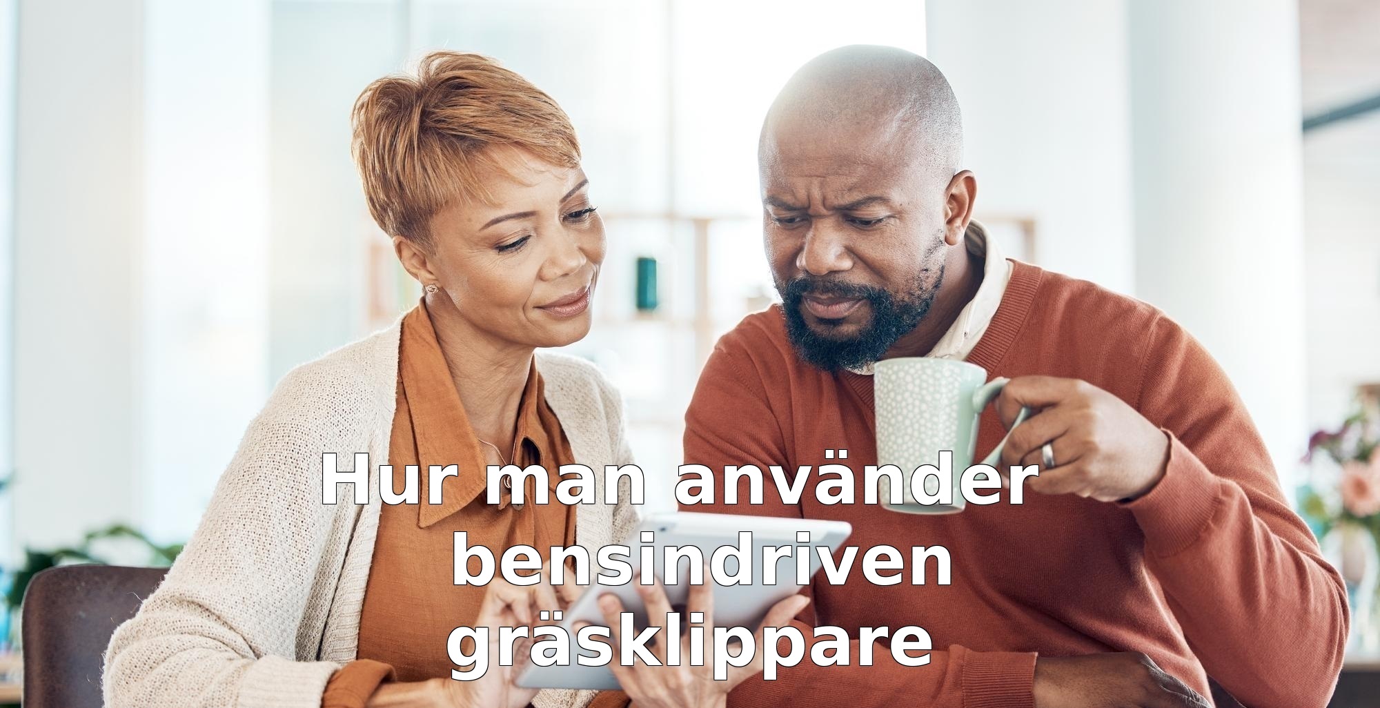 Hur man använder bensindriven gräsklippare
