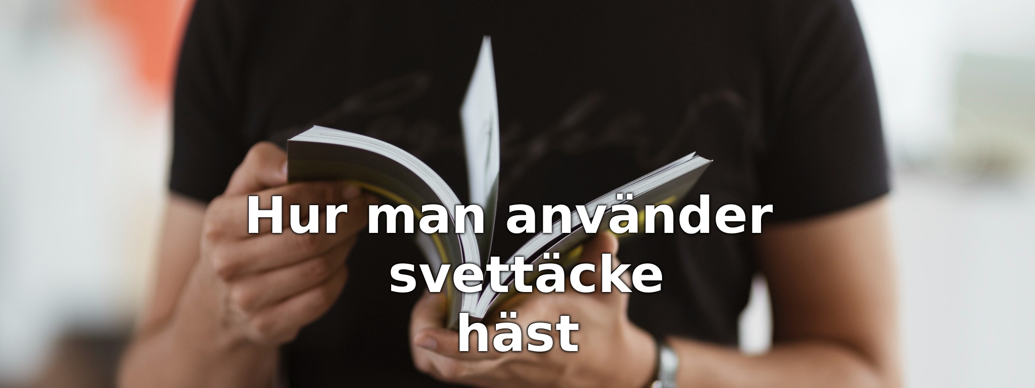 Hur man använder svettäcke häst