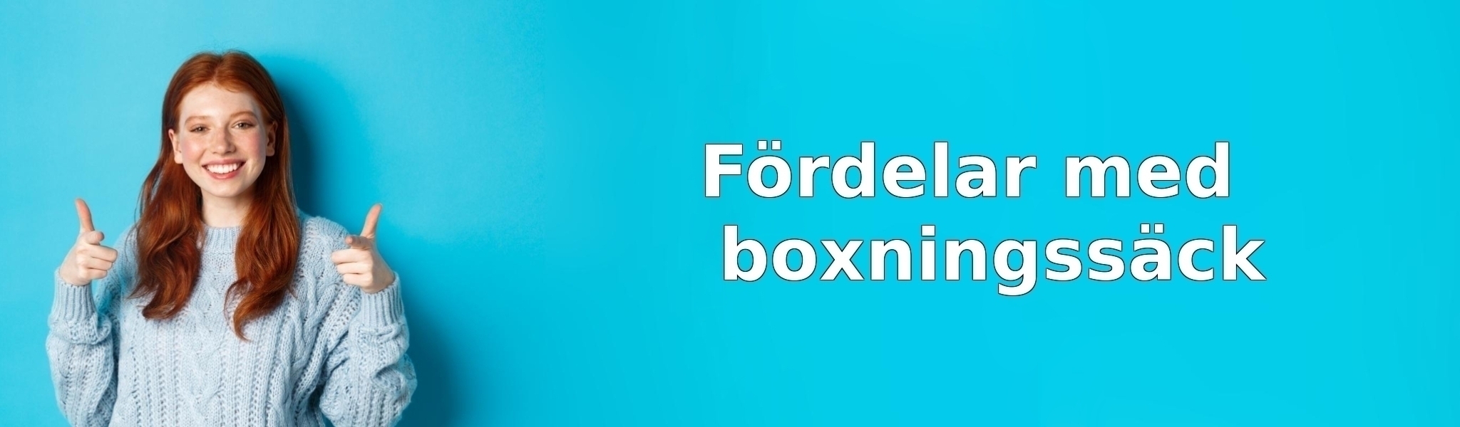 Fördelar med boxningssäck