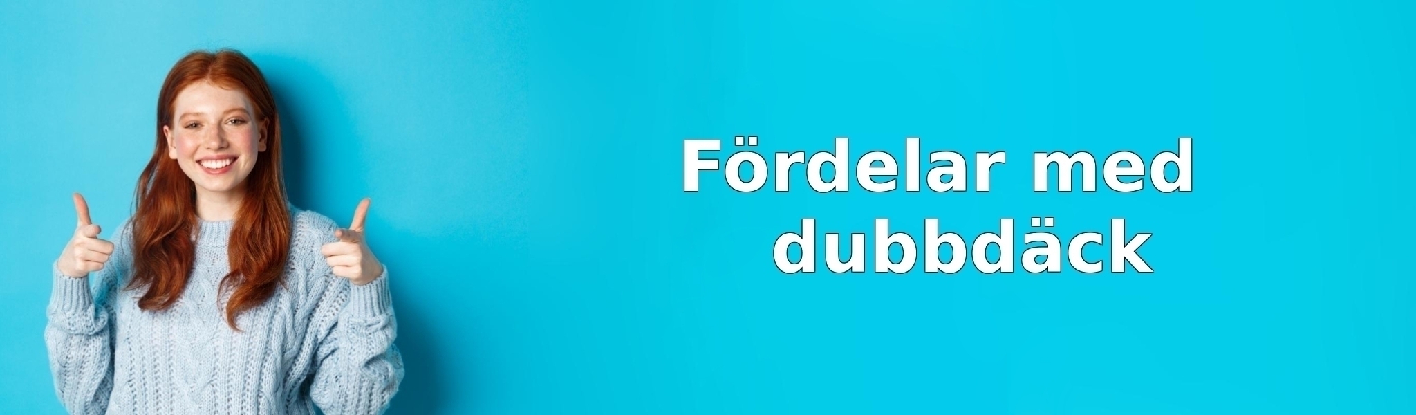 Fördelar med dubbdäck