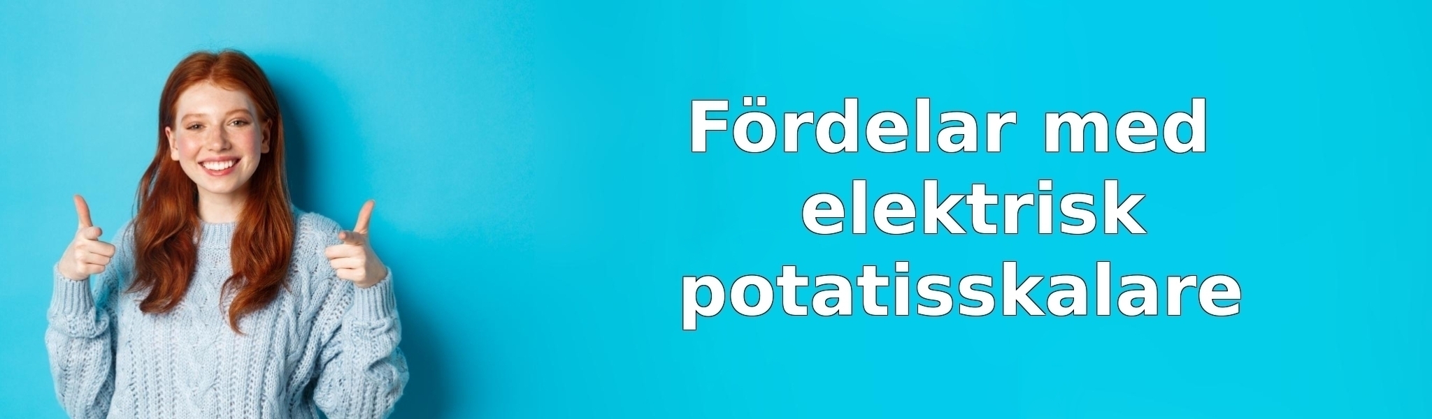 Fördelar med elektrisk potatisskalare