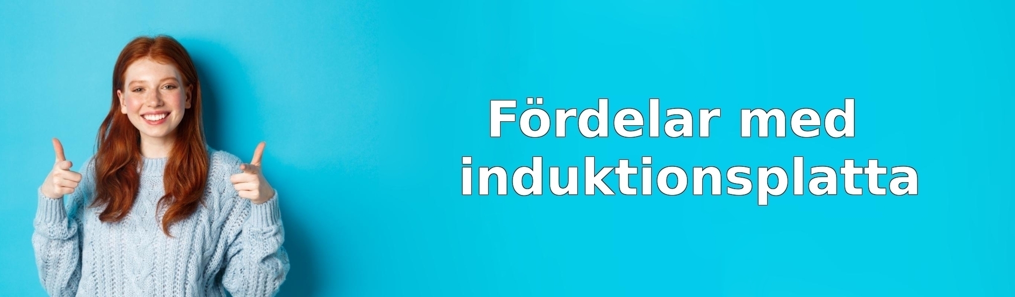 Fördelar med induktionsplatta