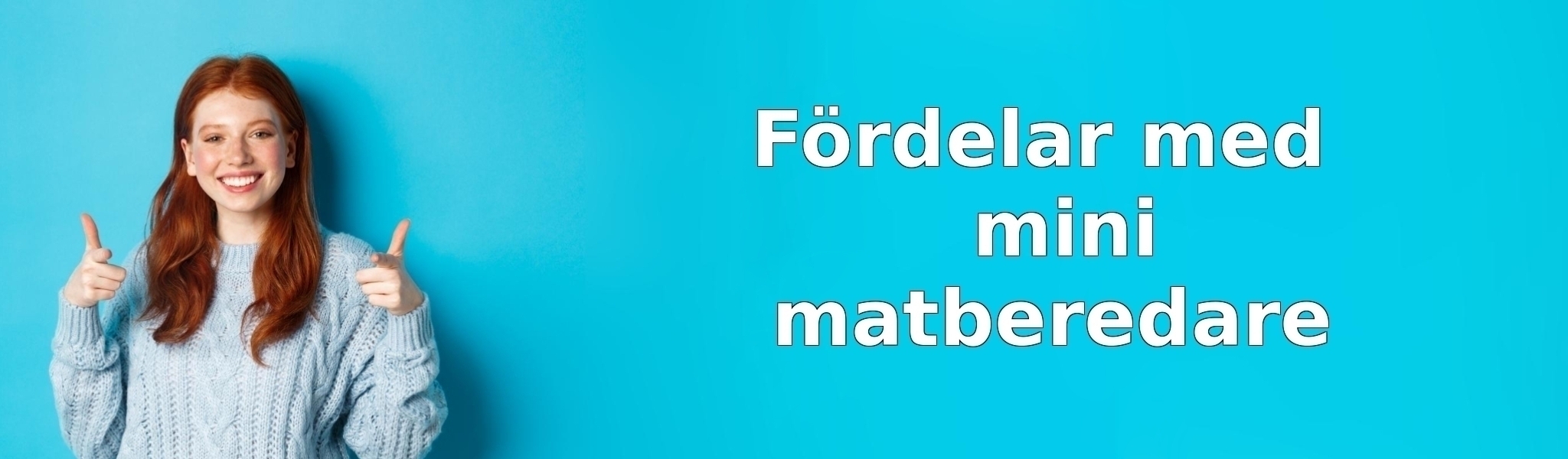 Fördelar med mini matberedare