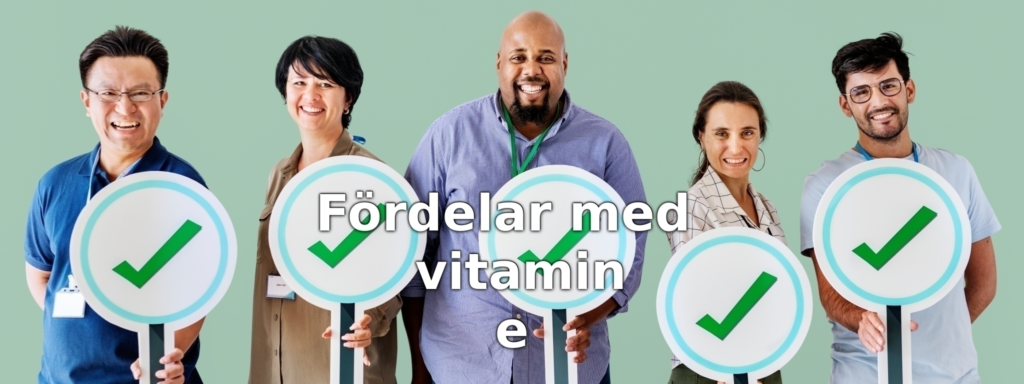 Fördelar med vitamin e