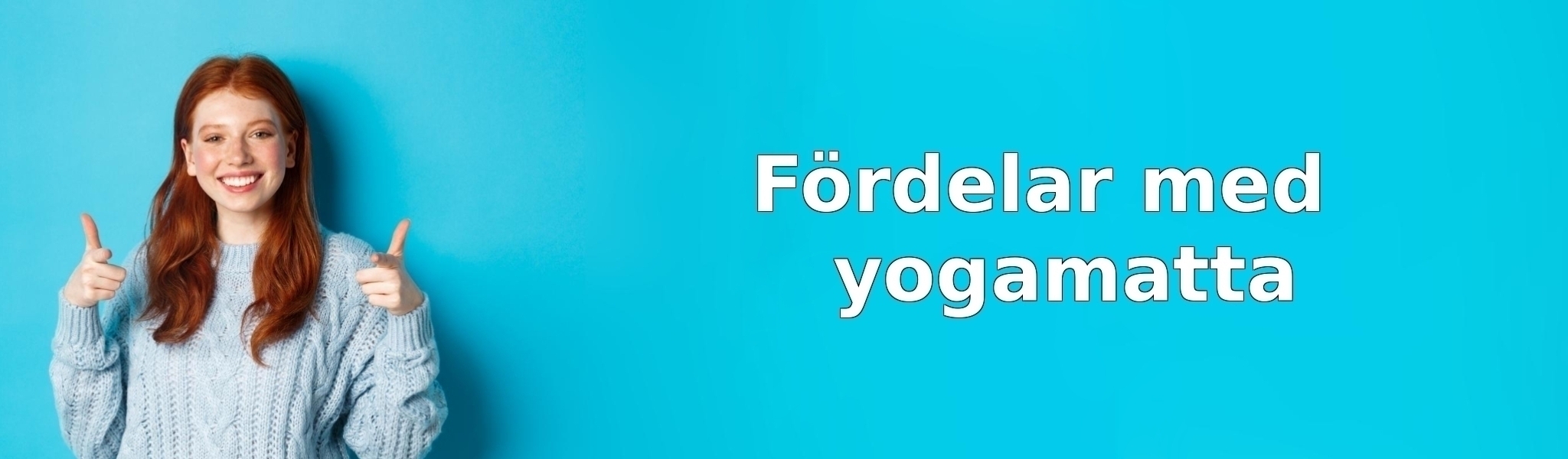 Fördelar med yogamatta