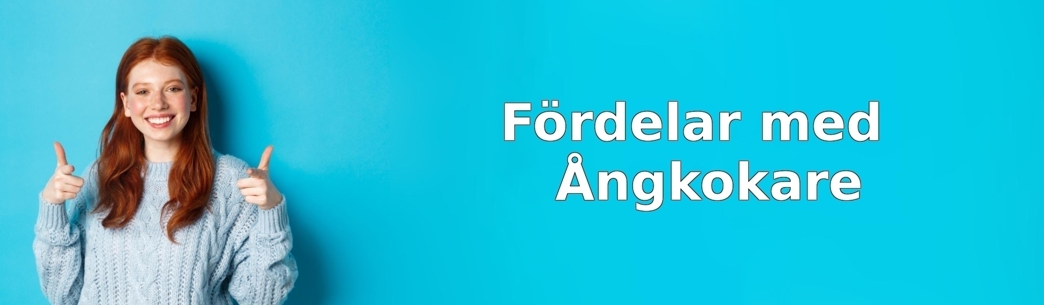 Fördelar med Ångkokare