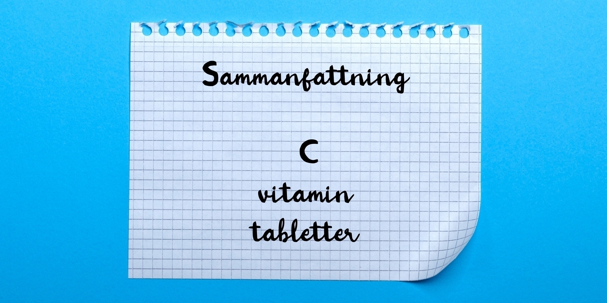 Sammanfattning av c vitamin tabletter
