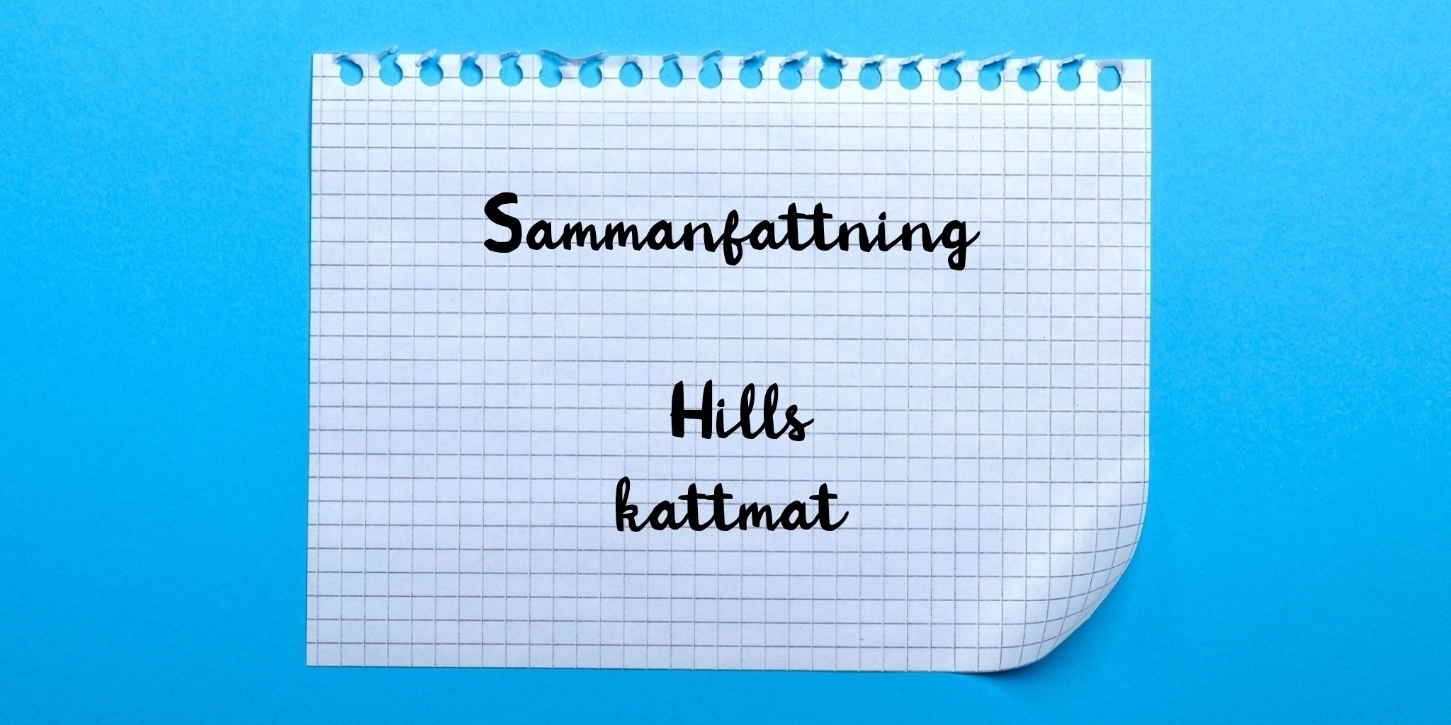 Sammanfattning av hills kattmat