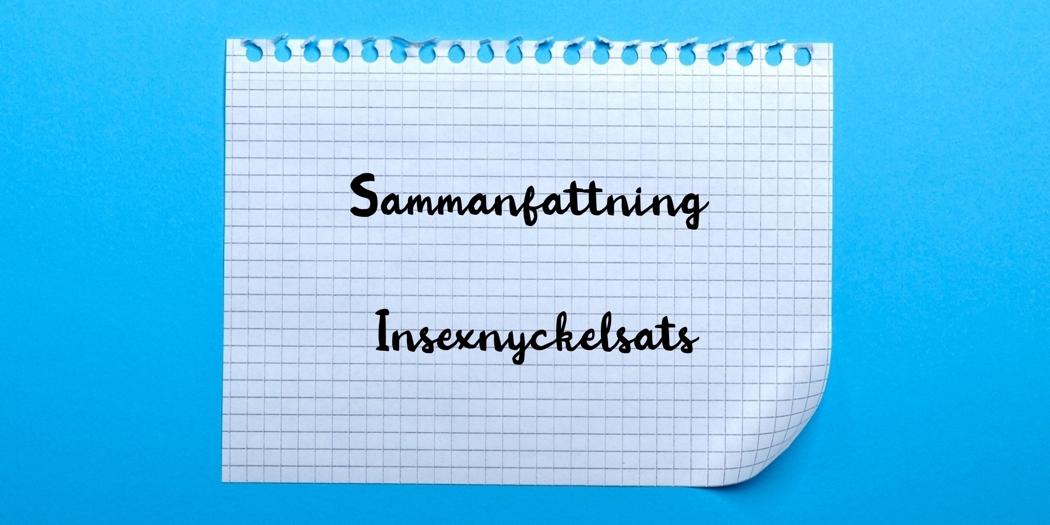 Sammanfattning av insexnyckelsats