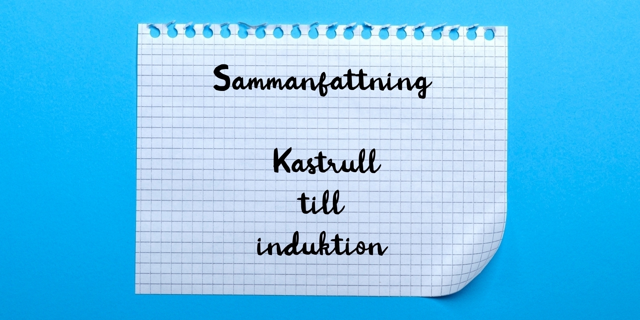 Sammanfattning av kastrull till induktion