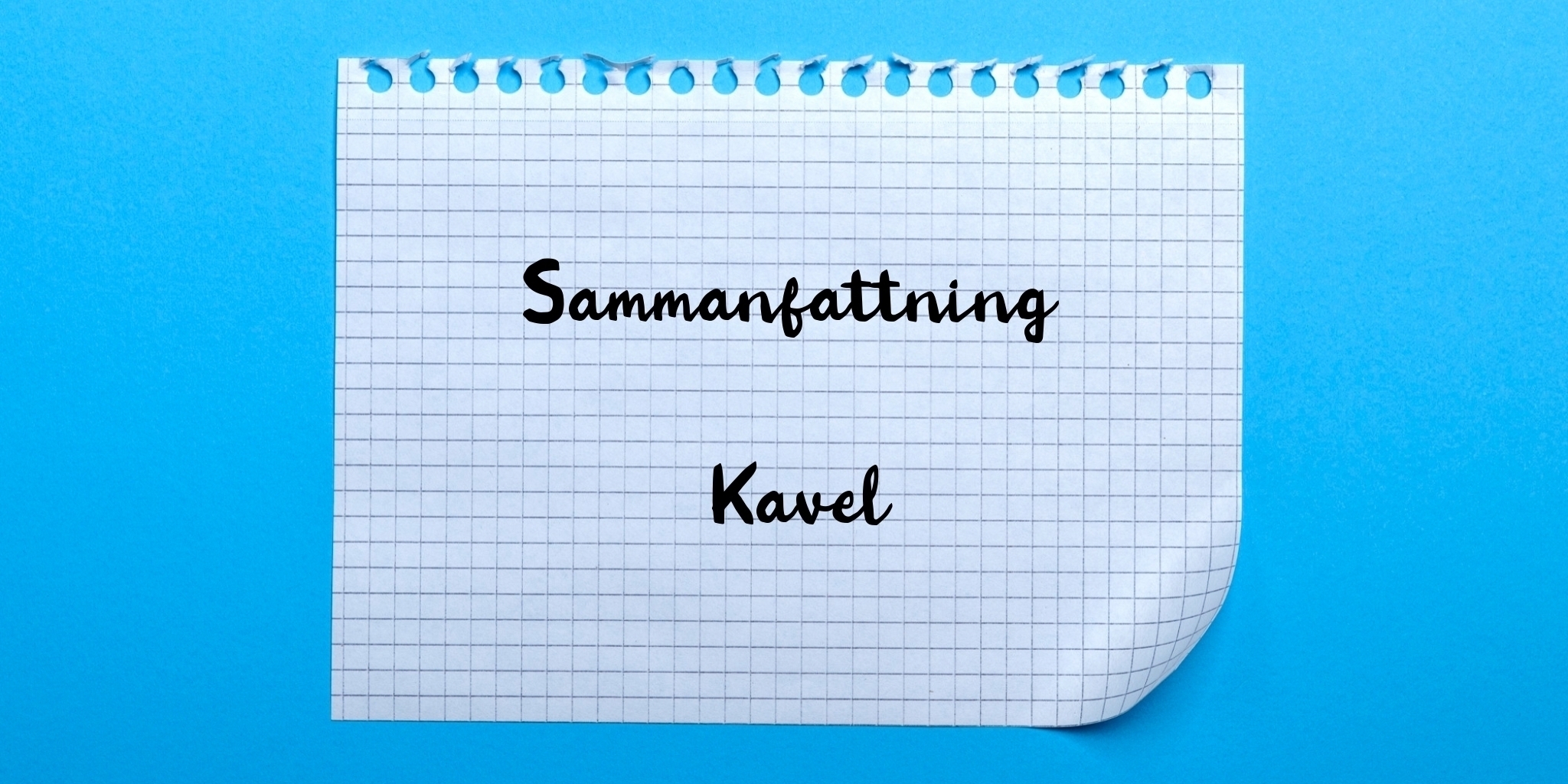 Sammanfattning av kavel