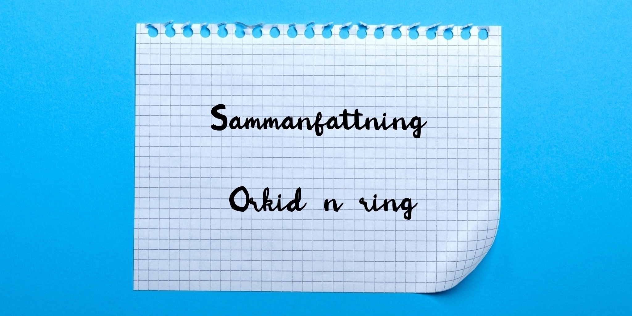 Sammanfattning av orkidénäring
