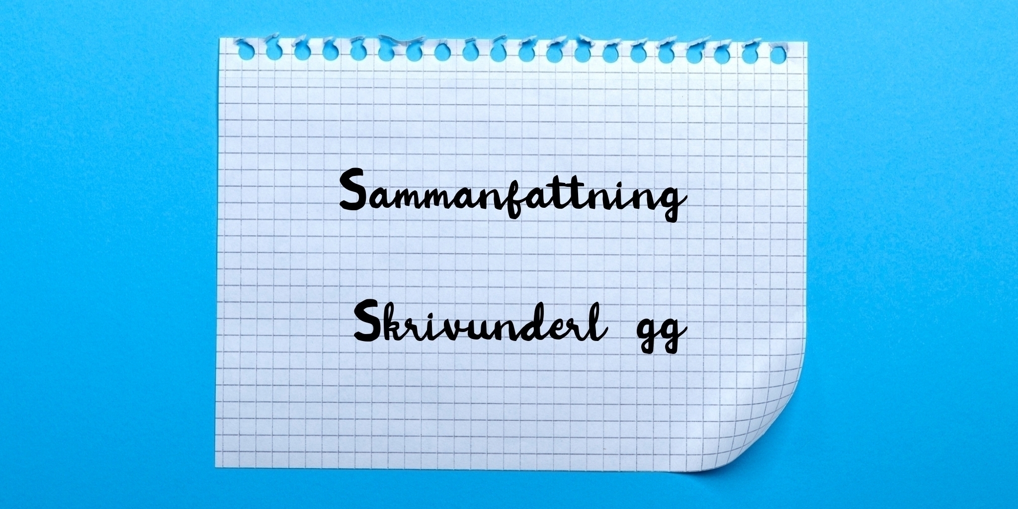Sammanfattning av skrivunderlägg