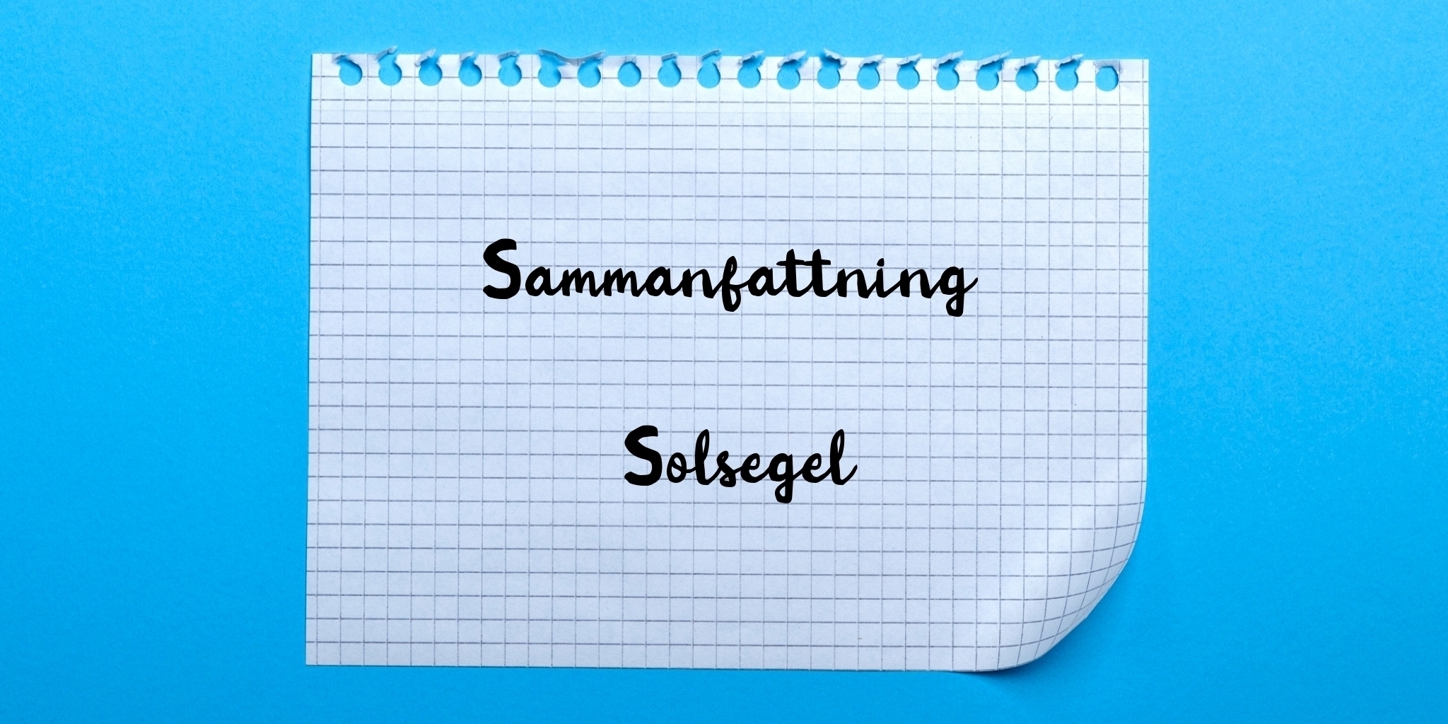 Sammanfattning av solsegel
