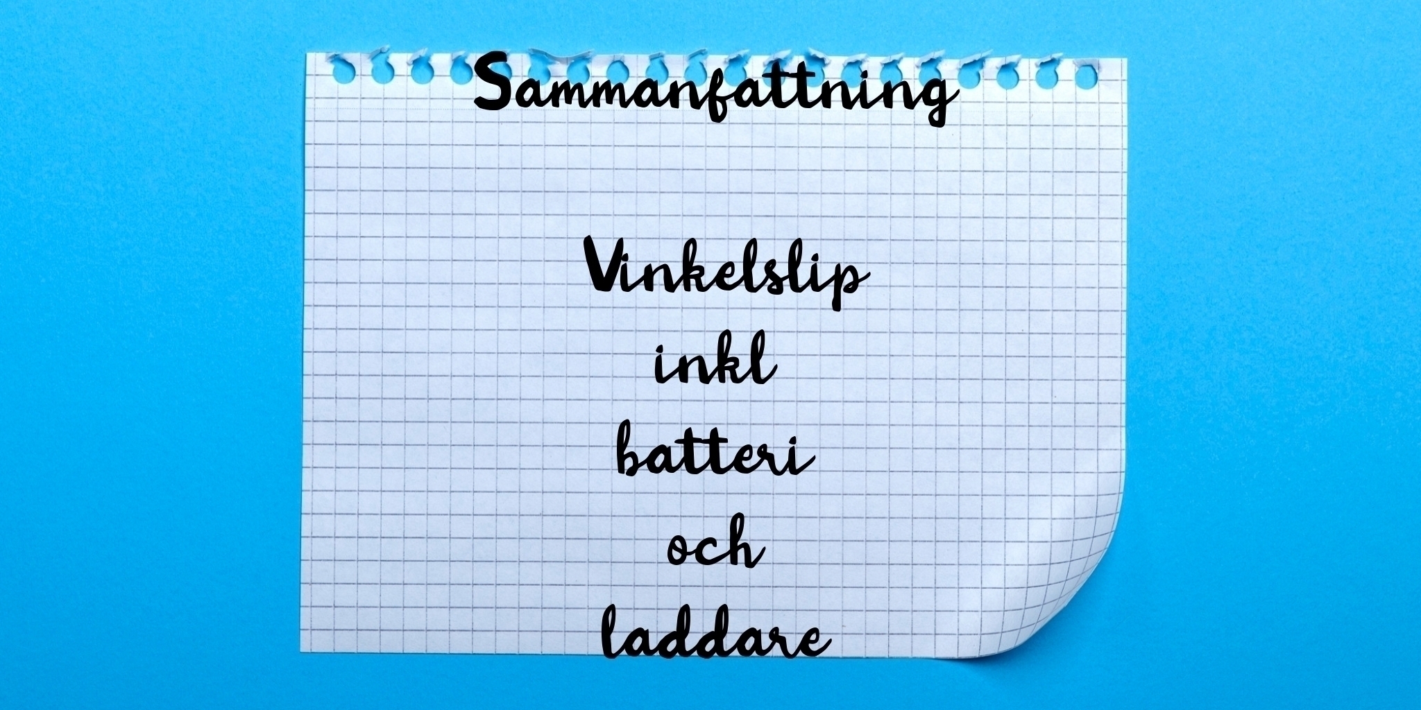 Sammanfattning av vinkelslip inkl batteri och laddare