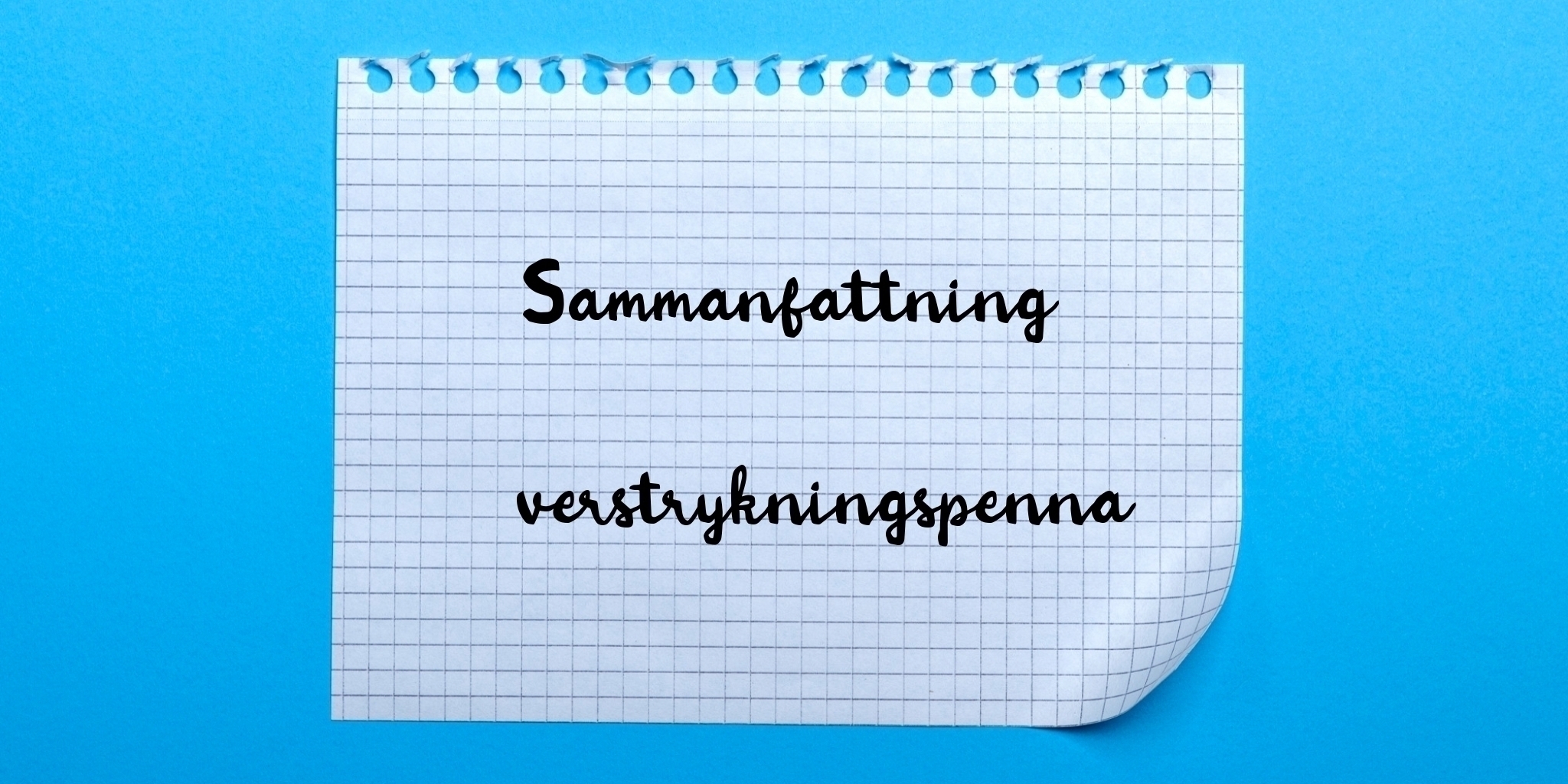 Sammanfattning av Överstrykningspenna