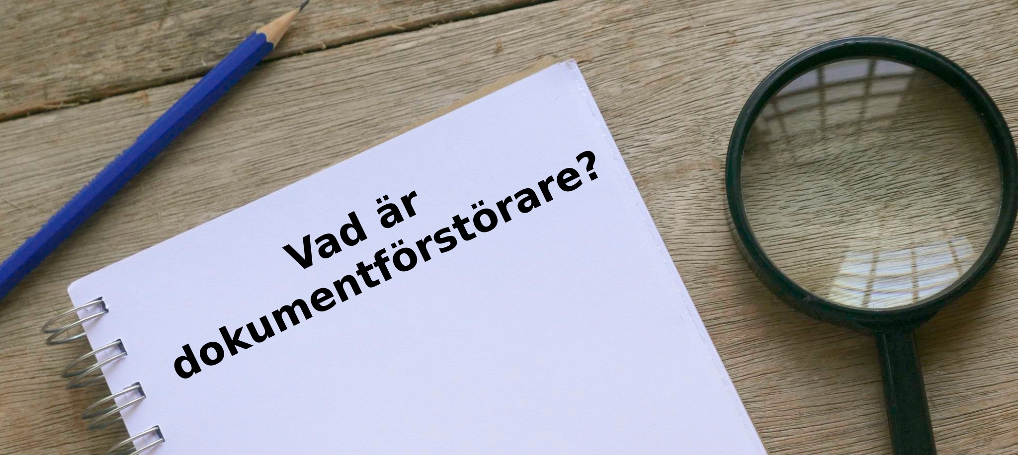 Vad är dokumentförstörare