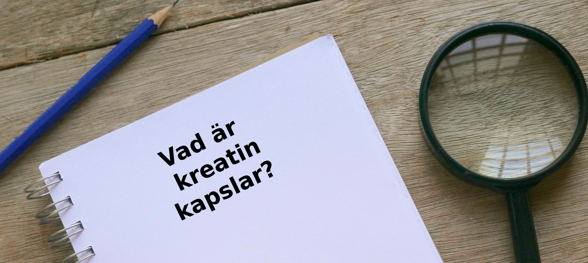 Vad är kreatin kapslar