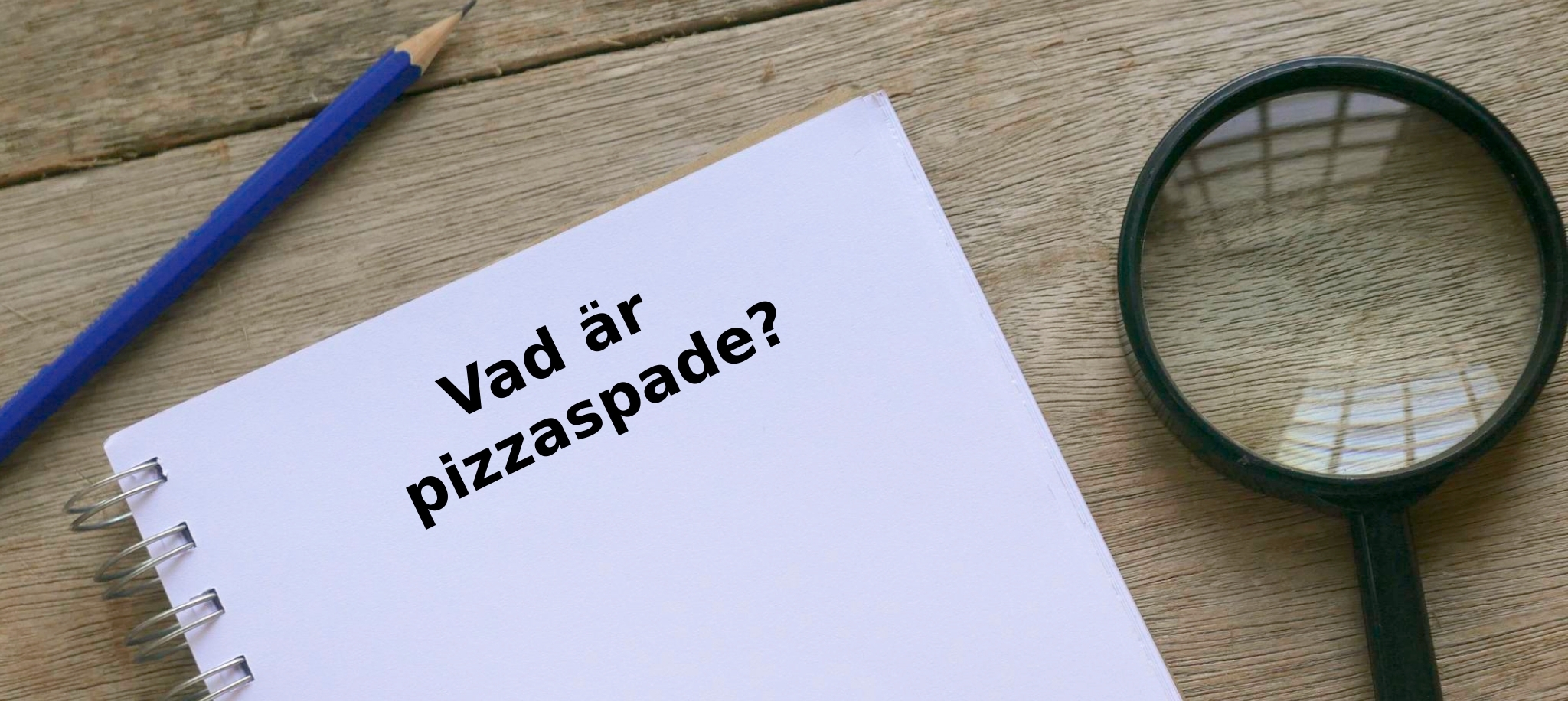 Vad är pizzaspade