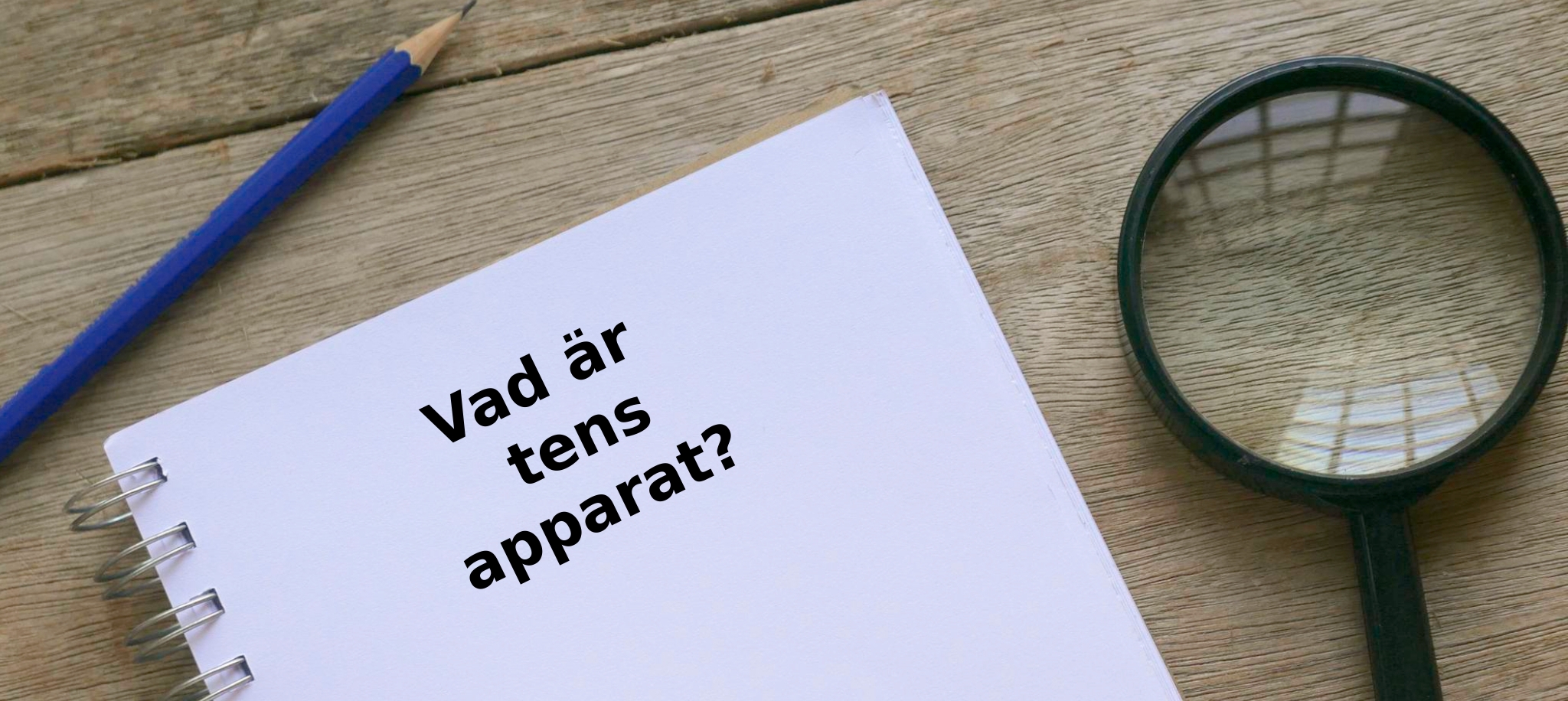 Vad är tens apparat