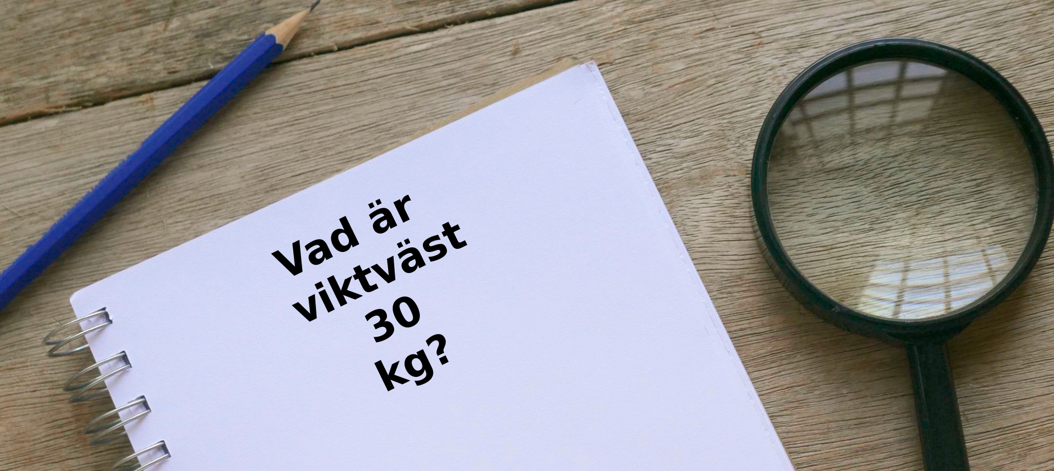 Vad är viktväst 30 kg